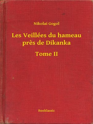 cover image of Les Veillées du hameau pres de Dikanka--Tome II